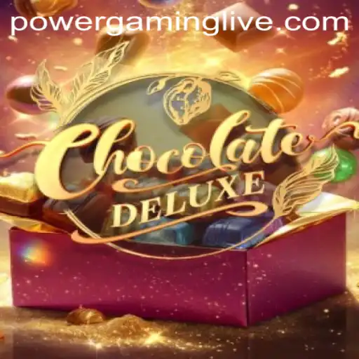 Unveiling ChocolateDeluxe: A Sweet Adventure in the Realm of POWERGAMING