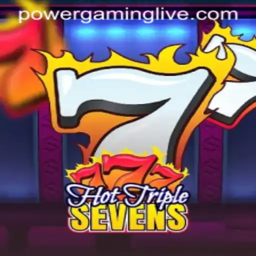 Exploring the Thrills of HotTripleSevens: A POWERGAMING Adventure