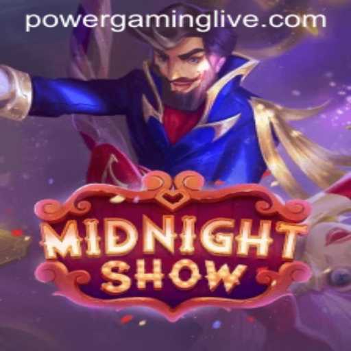 Discover the Intriguing World of MidnightShow: A POWERGAMING Adventure