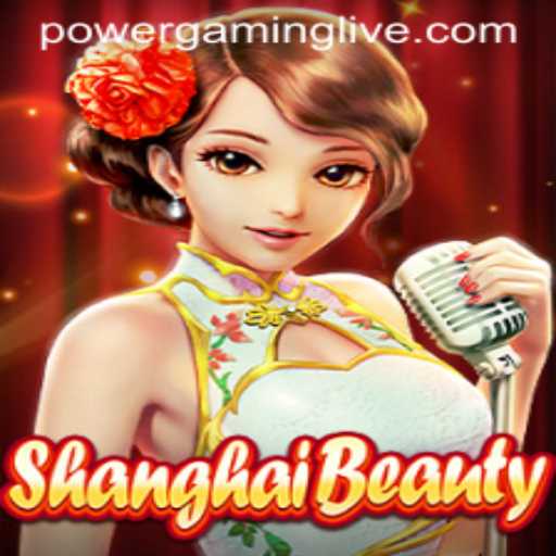 Exploring ShanghaiBeauty: An In-Depth Look at the Game and POWERGAMING Techniques